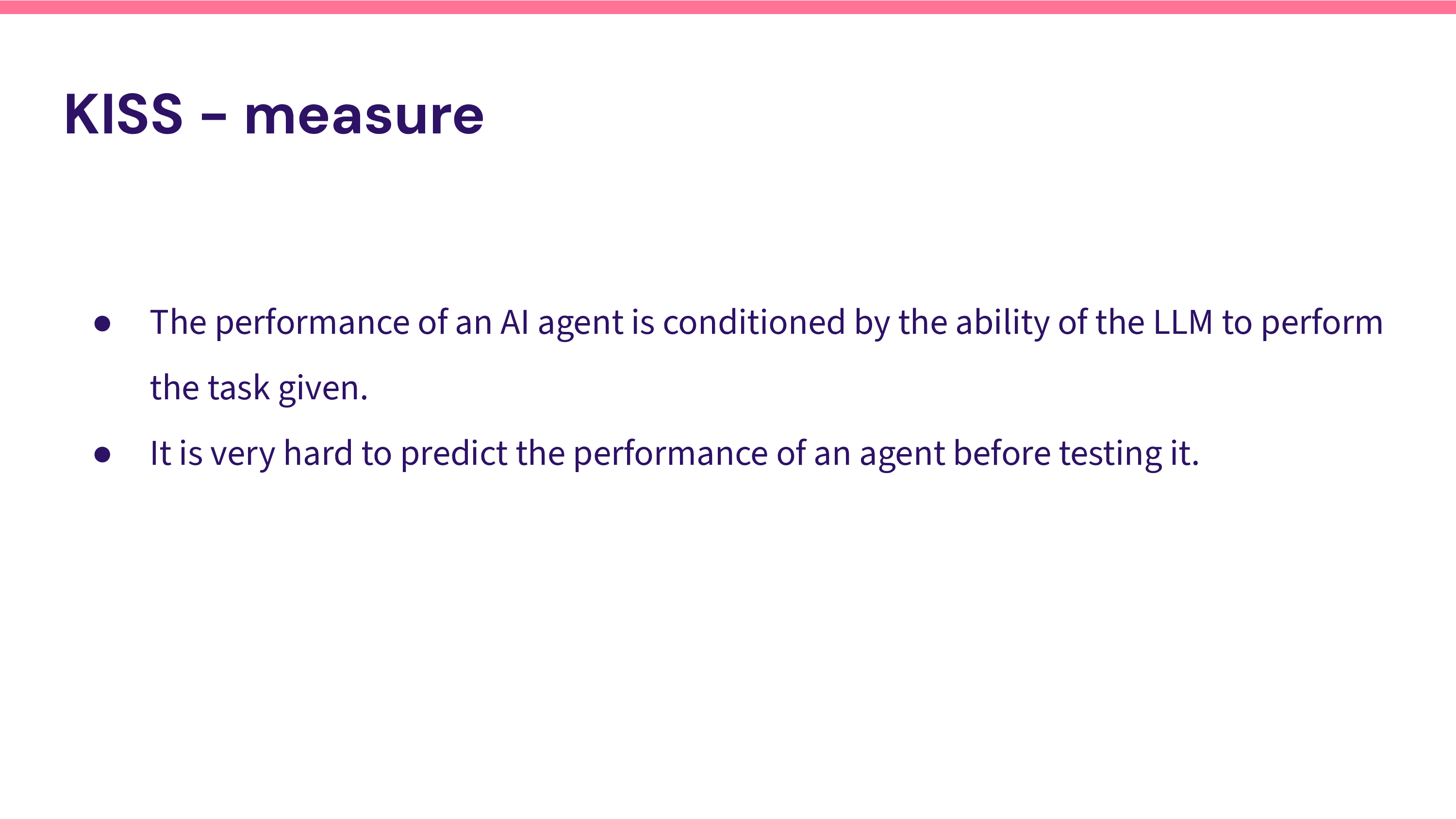 KISS principle and measurement