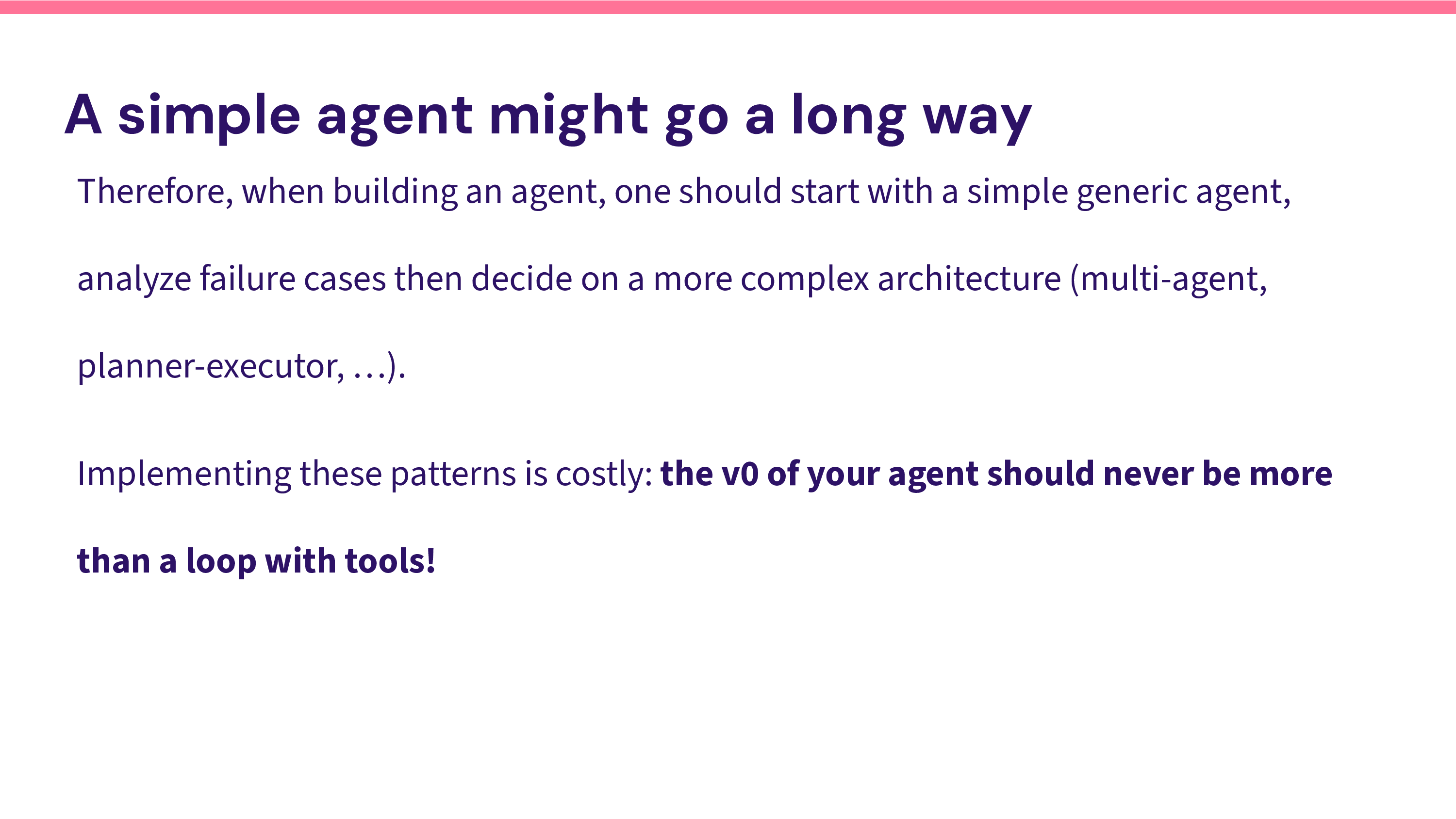 Start simple, then specialize