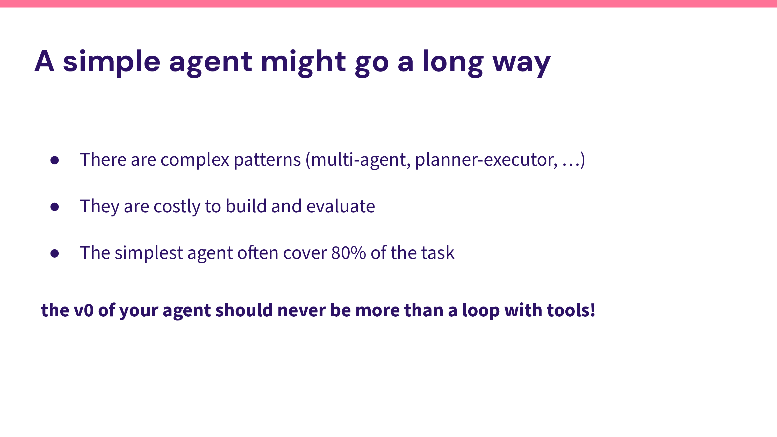 A simple agent goes far