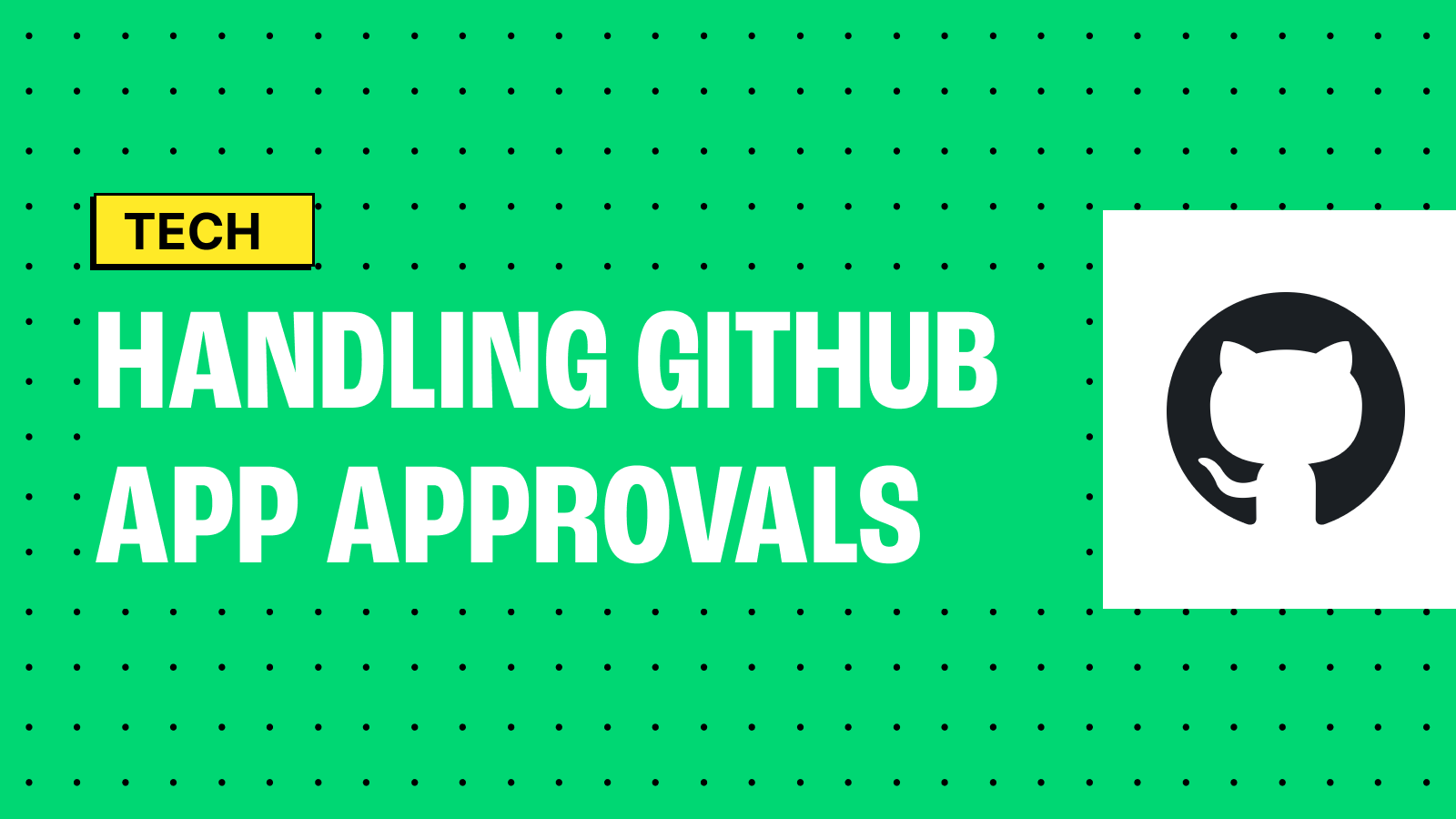 Handling GitHub App Admin Approval Workflows