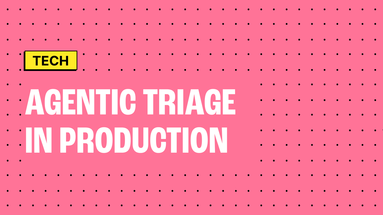 Agentic Triage Blog Post